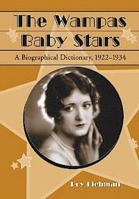 wampas-baby-stars-biographical-dictionary-1922-1934-roy-liebman-paperback-cover-art